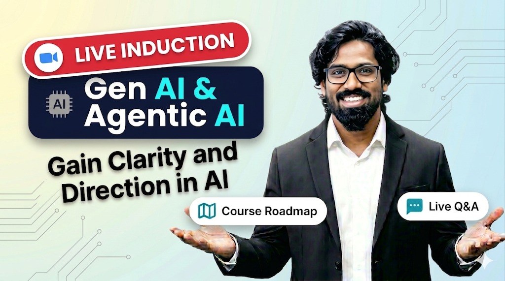 AI Coach John — Live Induction on Gen AI & Agentic AI