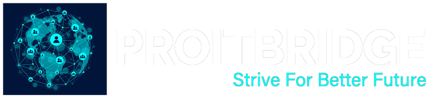 PROITBRIDGE — Strive For Better Future